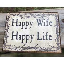 Primitive Wood Block BJ-133B Happy Wife Happy Life - Berry Vine