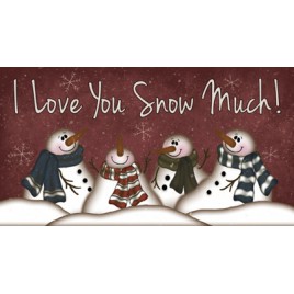  874ILY- I Love You Snow Much! Wood Sign 