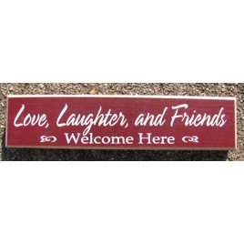 10150ML Love Laughter and Friends Welcome Here wood block