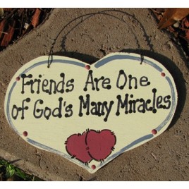 1029F -Friends Are one of  God's Many Miracles