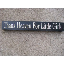 10612Q Thank Heaven for Little Girls Wood Block 