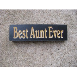 10967H - Best Aunt Ever wood block 