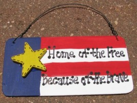  10977LB- Home of the Free because of the Brave Wood Sign