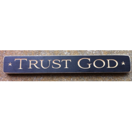 Primitive Engraved  Wood Block 12TG Trust God 