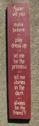 Primitive Country Wood Stenciled Sign 1392SWY Sister Will You Primitive Country Wood Stenciled Sign 1392SWY Sister Will You