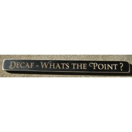  1804B - DeCaf - Whats the Point?