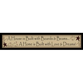 220AHIB- A House is Built with boards and beams...A home is built with love and dreams wood block
