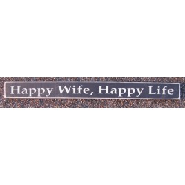 241HW - Happy Wife Happy Life Wood Block 