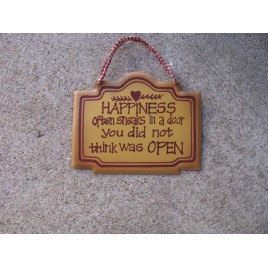  28265H-Happiness often sneaks in a door you did not think was open metal sign