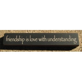 32325FB - Friendship is Love with Understanding 