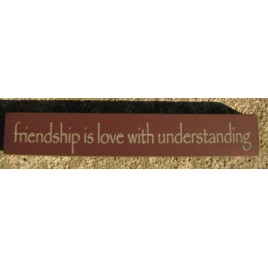 32325FM - Friendship is Love with Understanding 