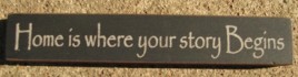  32326HB Home is where your story Begins Wood Block 