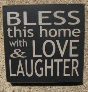 32348BB Bless This Home with Love and Laughter Wood Block 
