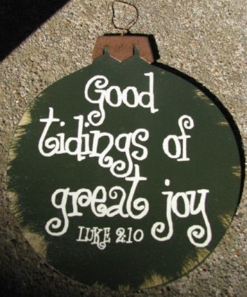  Wood Christmas Ornament 45098G-Good Tidings of Great Joy