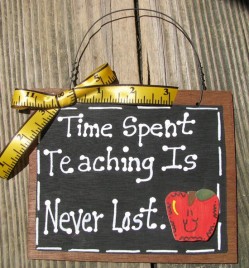 Teacher Gifts 45 Time Spent Teaching is Never Lost Teacher Slate