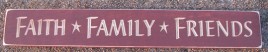 4634FFFB- Faith Family Friends  engraved wood block