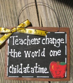 Teacher Gifts Wood Slate 48 Teachers Change the World on Child at a time  
