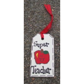 Teacher Gifts 56122ST  Super Teacher  Wood Tag