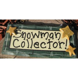 8650 - Green snowman collector wood sign 