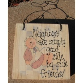 782NF - Neighbors Are Simply good side by side Friends Wood Sign