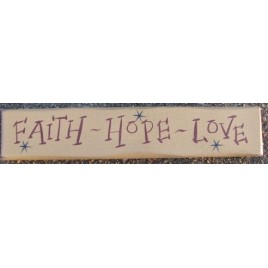 9007FHL- Faith Hope Love cream wood Block 