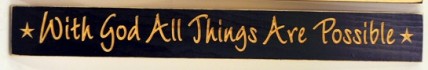 90105WB- With God all things are Possible engraved wood block sign