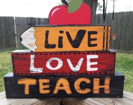 Teacher Gifts Desk Sign U0394T Live Love Teach 