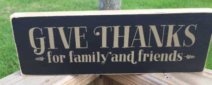 Primitive Country Wood Block T2089 Give Thanks for family and friends  