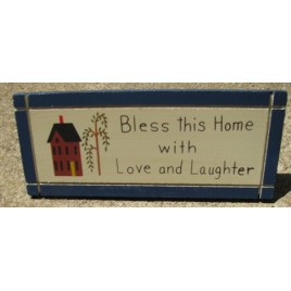  DS-5 Bless This House with Love and Laughter  wood wedge sign