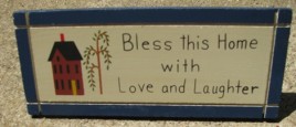  DS-5 Bless This House with Love and Laughter  wood wedge sign