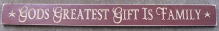 G7016 - God's Greatest Gift is Family engraved wood block 