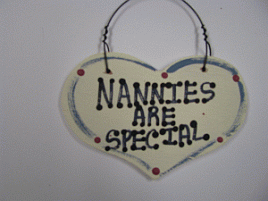  1019 - Nannies Are Special  smalll wood Heart 