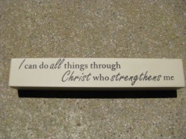  8w1338d - I can do all things through Christ who strengthens me  