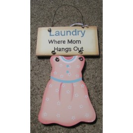 WD1325 - Laundry - Where Mom Hangs Out wood sign